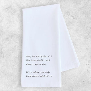 Mom - Tea Towels - I’m Sorry Gifts & Cards