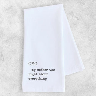 Mom - Tea Towels - OMG My Mother Was Right Gifts & Cards