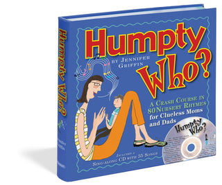 Workman Humpty Who? A Crash Course in 80 Nursery Rhymes - Shop at The Pump Station and Nurtury